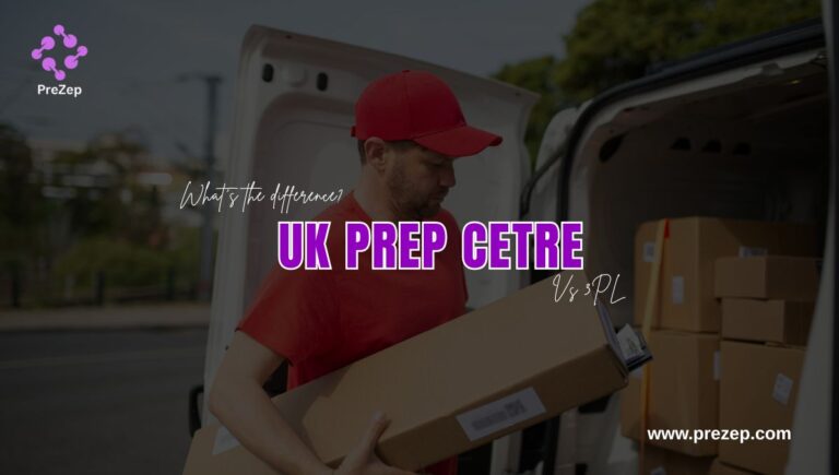 UK Prep Centre vs 3PL What’s the Difference