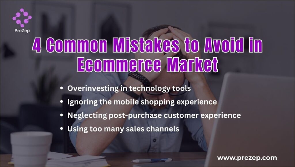 4 common mistakes to avoid in ecommerce market 4 common mistakes to avoid in ecommerce market