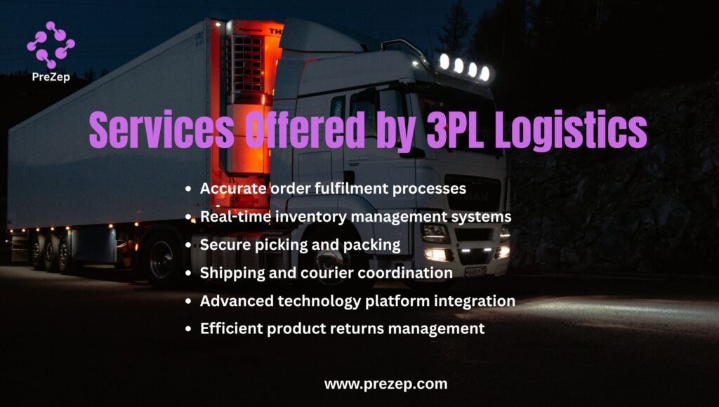 Services Offered by 3PL Logistics