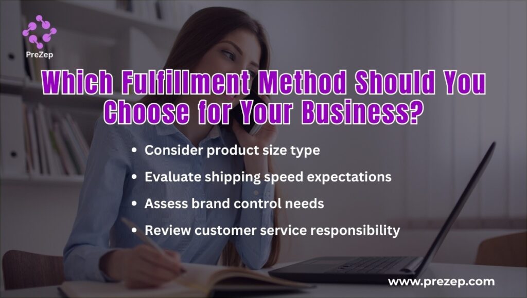 which fulfilment method should you choose for your business
