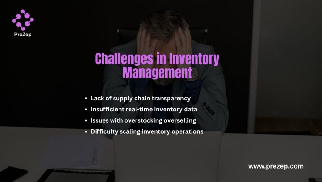 Challenges in Inventory Management