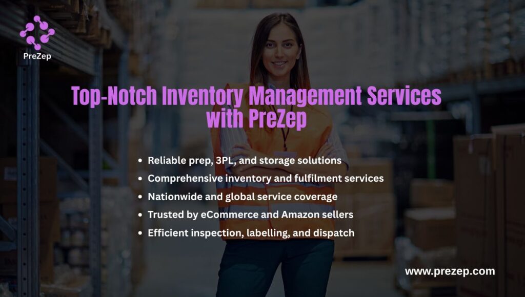  Top-Notch Inventory Management Services with PreZep