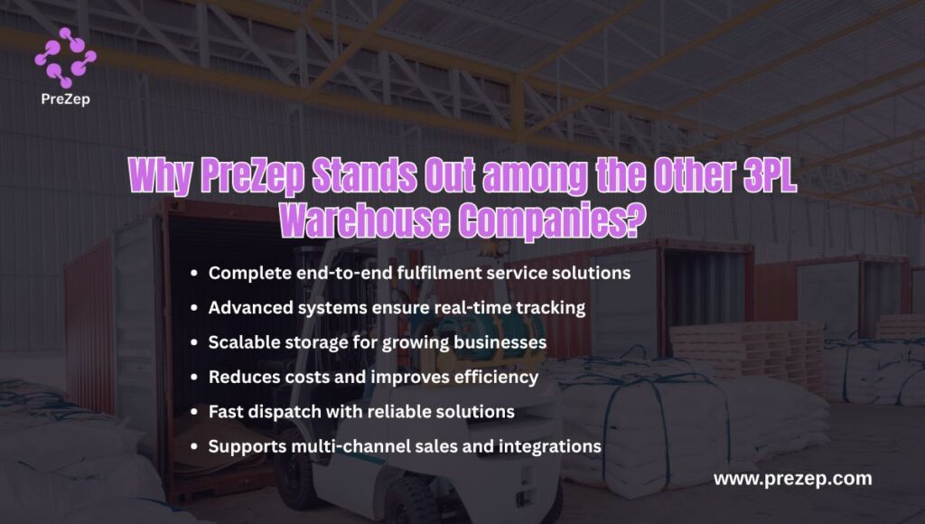 Why PreZep Stands Out among the Other 3PL Warehouse Companies?