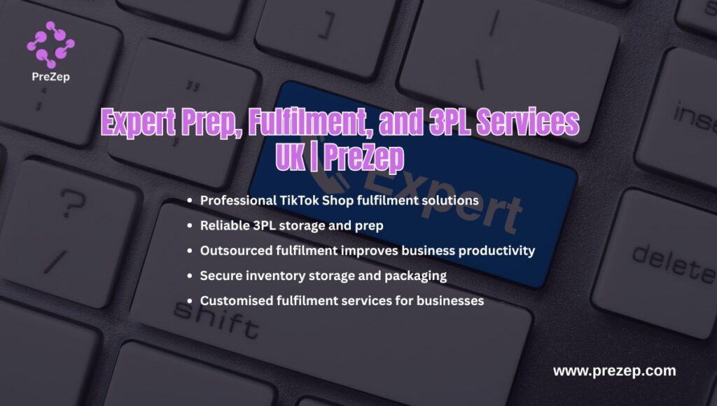 Expert Prep, Fulfilment, and 3PL Services UK | PreZep