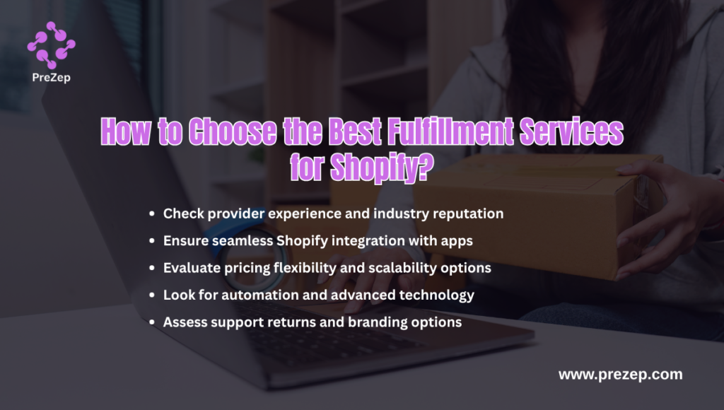 How to Choose the Best Fulfillment Services for Shopify