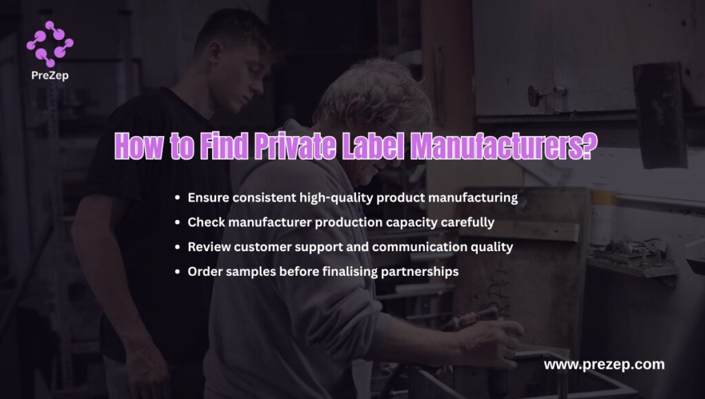 How to Find Private Label Manufacturers? How to Find Private Label Manufacturers?