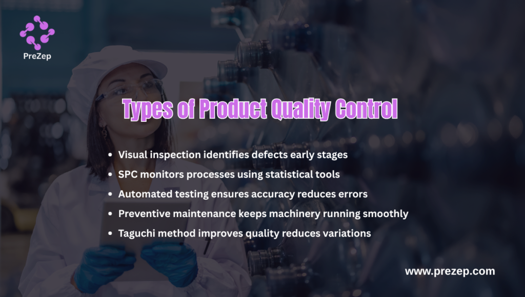 Types of Product Quality Control 