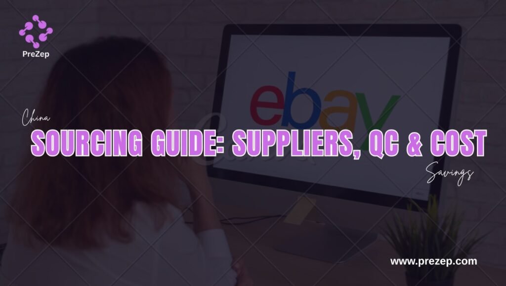 China Sourcing Guide: Suppliers, QC & Cost Savings